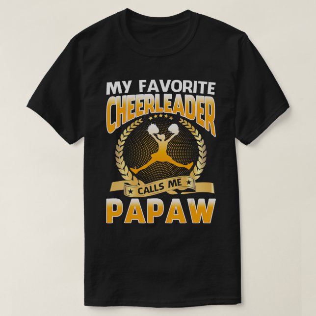 Min favoritCheerledare kallar mig Papaw Cheerleadi T Shirt (Design framsida)