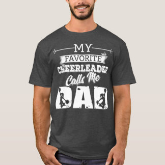 Min favoritCheerLedare kallar mig Pappa Cheer Far T Shirt