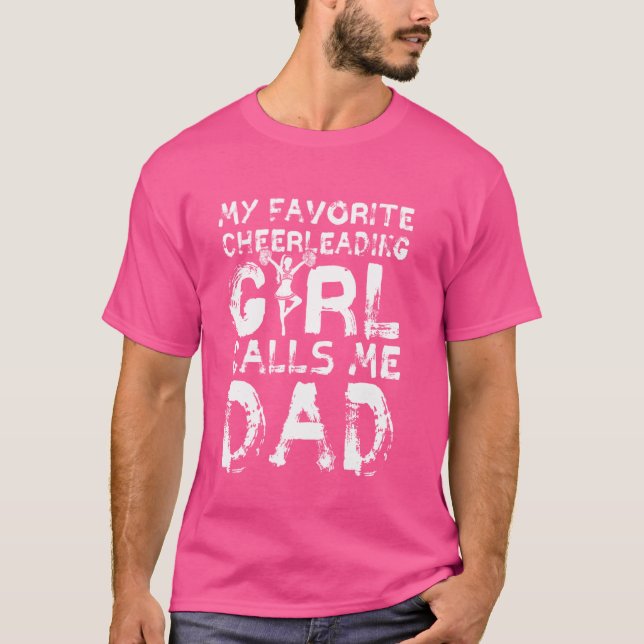Min favoritCheerLedare kallar mig Pappa Cheerlead T Shirt (Framsida)