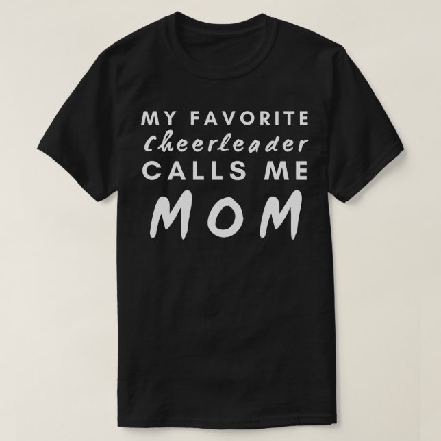 Min favoritCheerLedare ringer mig Mamma T Shirt (Design framsida)