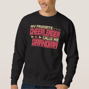 Min favoritCheermanager kallar mig Grandma Cute Ch Lång Ärmad Tröja