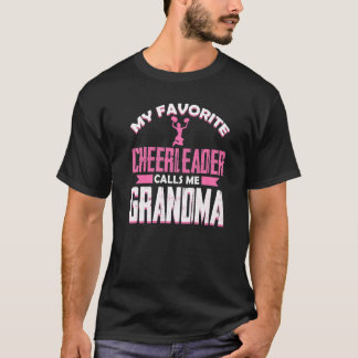 Min favoritCheermanager kallar mig Grandma Cute Ch T Shirt