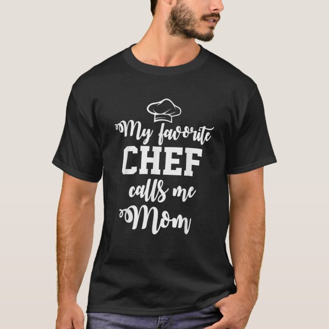 Min favoritChef ringer mig Mamma T Shirt (Framsida)