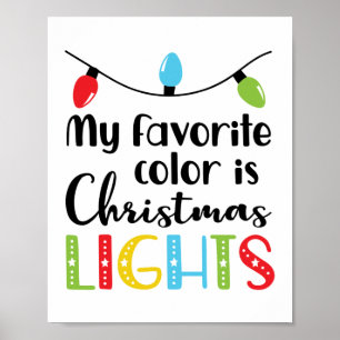 Min favoritcitat Färg är Ljus julklapp Poster
