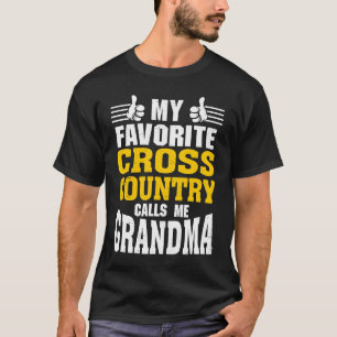 Min favoritCross country kallar mig mormor T Shirt