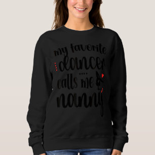 Min favoritdansare kallar mig Dance Nanny 1 T Shirt