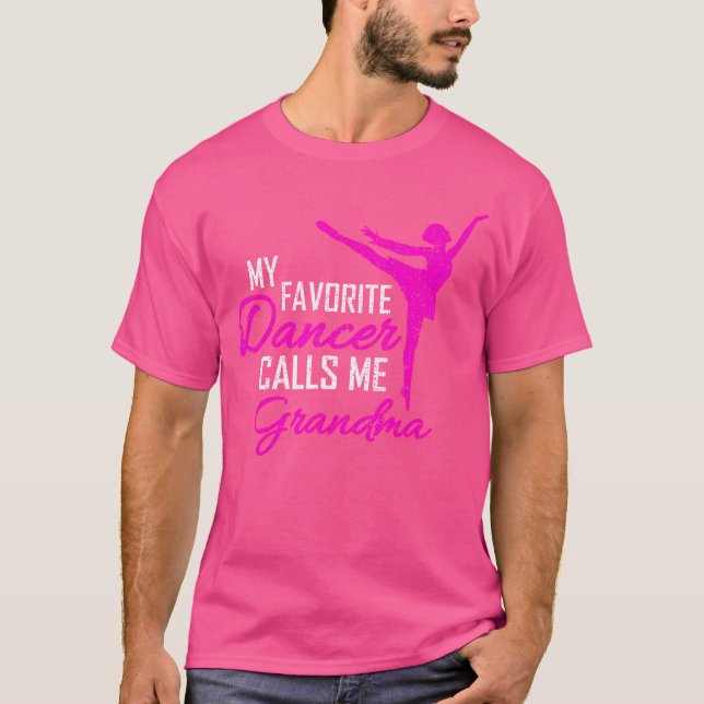 Min favoritdansare kallar mig Grandma - Dance Wome T Shirt (Framsida)