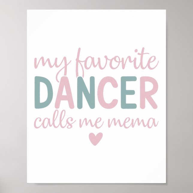 Min favoritdansare kallar mig Mema Funny Dance Poster (Framsidan)
