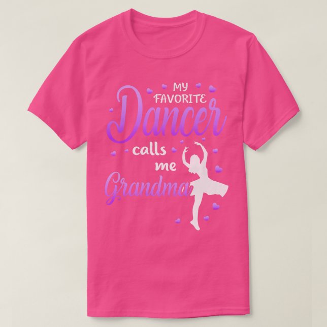Min favoritdansare kallar mig mormor Dance farmma T Shirt (Design framsida)