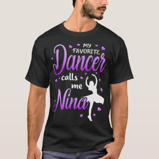 Min favoritdansare kallar mig Nina Dance Grandma G T Shirt