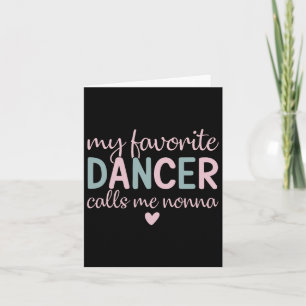 Min favoritdansare kallar mig Nonna Funny Dance Kort