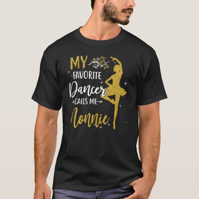 Min favoritdansare kallar mig Nonnie Dance Womens T Shirt (Framsida)