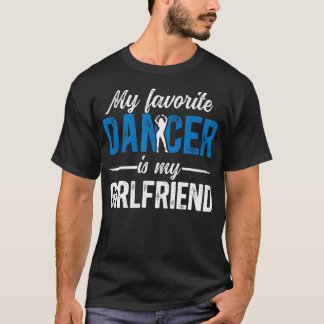 Min Favoritdansare Pojkvän Dansa Pojkvän Av En T Shirt