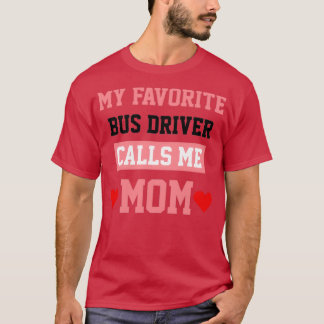 Min favoritdrivrutin Buss ringer mig Mamma 2 T Shirt