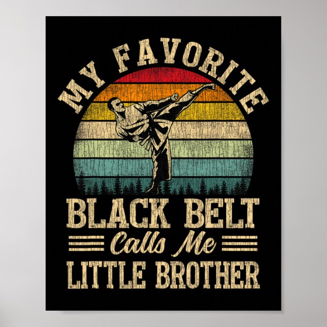 Min Favorite Black Bälte kallar mig Little Brother Poster (Framsidan)