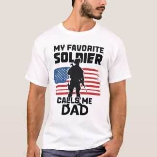 MIN FAVORITE SOLDIER KALLAR MIG PAPPA T SHIRT
