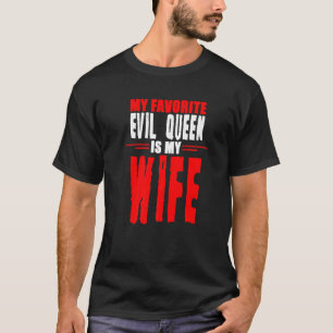 Min favoriteldsdrottning är min fru t shirt