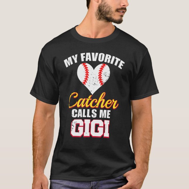 Min favoritfångare kallar mig Gigi Catcher Basebal T Shirt (Framsida)