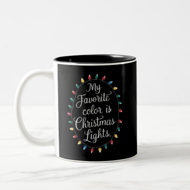 Min Favoritfärg Är Julbelysning Xmas Högtid Två-Tonad Mugg (Vänster)