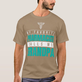 Min favoritfarmaceut kallar mig Grandpa 1 T Shirt
