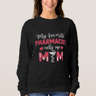 Min favoritfarmaceut kallar mig Mors dag Mamma T Shirt