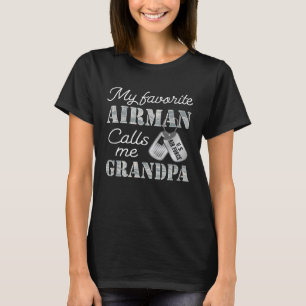 Min favoritflygman kallar mig Grandpa USAF Grandpa T Shirt