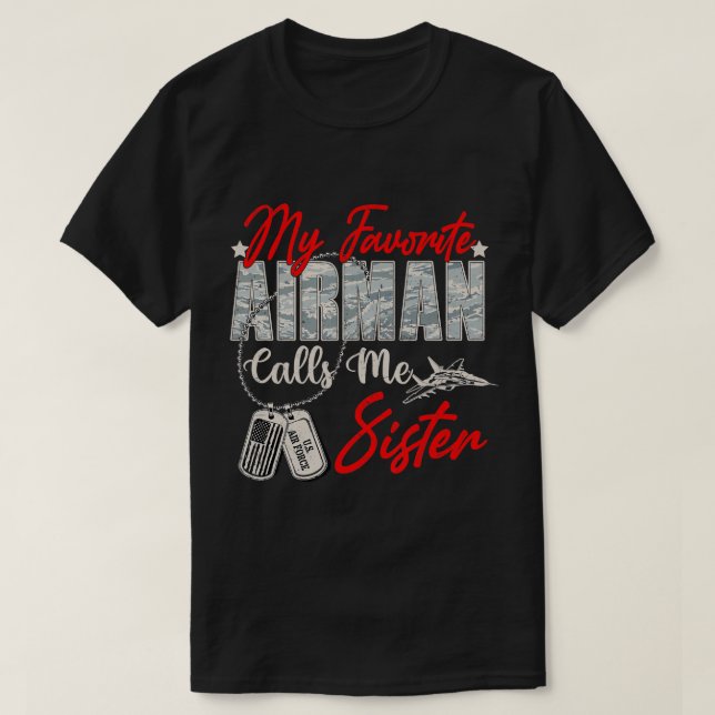 Min favoritflygman kallar mig Sister Proud Luft Fo T Shirt (Design framsida)