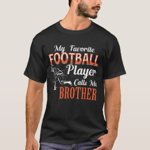 Min favoritfotboll kallar mig MOSTER fars dag T Shirt