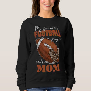 Min favoritfotbollspelare kallar mig Mamma Leopard T Shirt