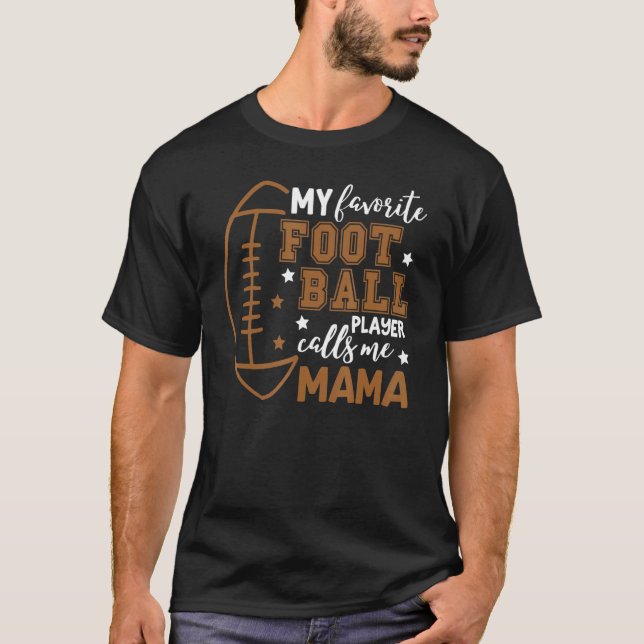 Min favoritfotbollspelare kallar mig Mammans speld T Shirt (Framsida)