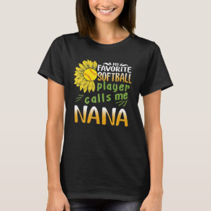 Min favoritfotbollspelare kallar mig Nana T Shirt