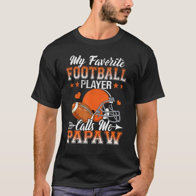 Min favoritfotbollspelare kallar mig Papaw-familje T Shirt (Framsida)
