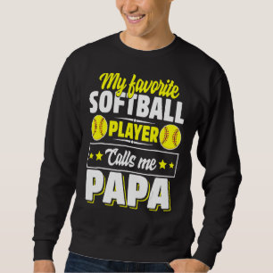 Min favoritfotbollspelare kallar mig Pappa Far Lång Ärmad Tröja
