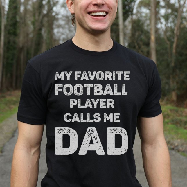 Min favoritfotbollspelare kallar mig Pappa T Shirt (Skapare uppladdad)