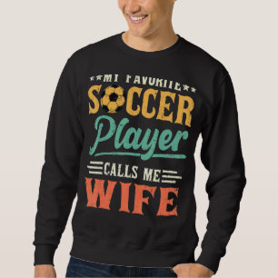 Min favoritfotbollsspelare kallar mig frukost Vint Lång Ärmad Tröja