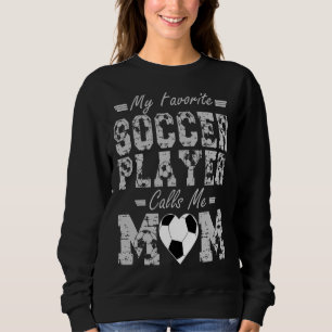 Min favoritfotbollsspelare kallar mig Mamma Cute M T Shirt