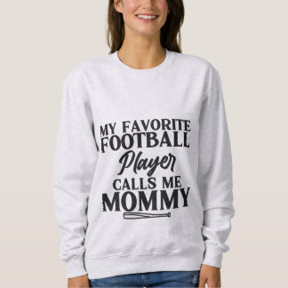 Min favoritfotbollsspelare kallar mig Mamma T-Shir T Shirt