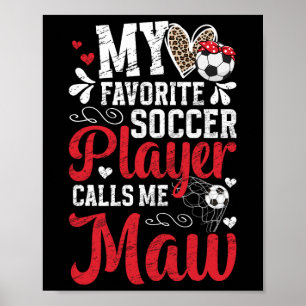 Min Favoritfotbollsspelare Maw Fotboll Maw Mormor Poster