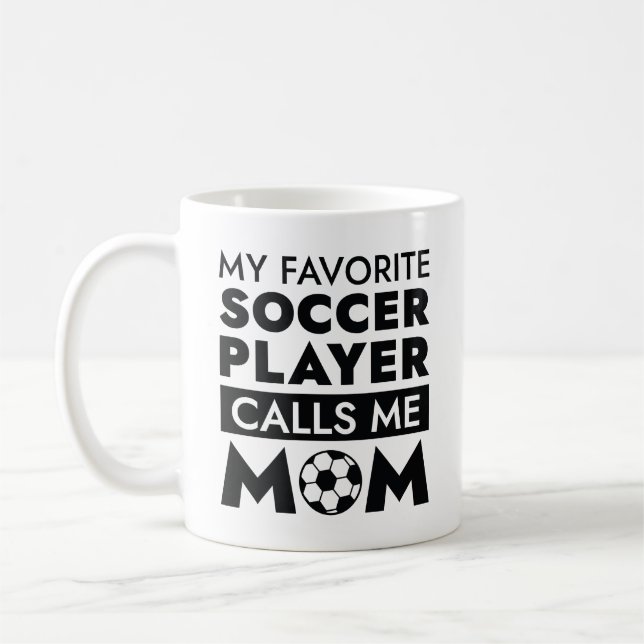 Min favoritfotbollsspelare ringer mig Mamma Kaffemugg (Vänster)
