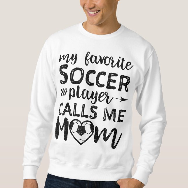 Min favoritfotbollsspelare ringer mig Mamma - Mor Lång Ärmad Tröja (Framsida)