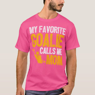 Min favoritgoalie kallar mig Mamma Vatten Polo Pla T Shirt