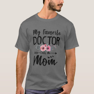 Min favoritgrupp Doktor kallar mig Mamma Flowers M T Shirt