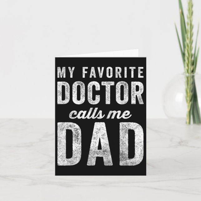 Min favoritgrupp Doktor kallar mig Pappa Fars dag  Kort (Framsida)