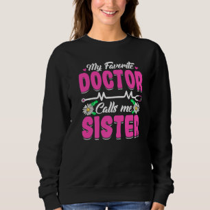 Min favoritgrupp Doktor kallar mig syster Mors dag T Shirt