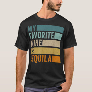 Min favoritgrupp Vin är Tequila T-Shirt