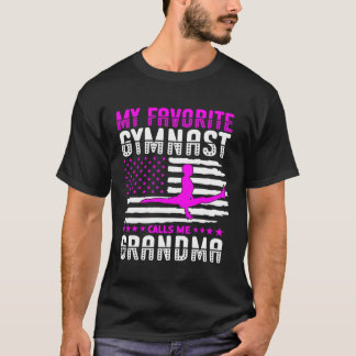 Min favoritgymnast kallar mig mormor Gymnastisk 1 T Shirt