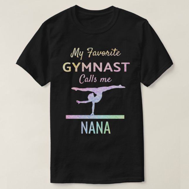 Min favoritgymnast kallar mig Nana Proud Gymnastic T Shirt (Design framsida)
