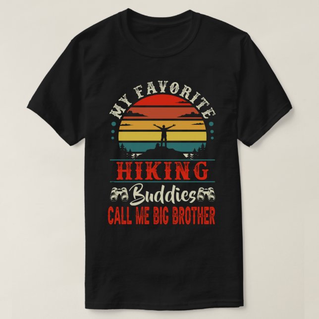 Min favorithiking Buddies kallar mig BIG BROTHER V T Shirt (Design framsida)