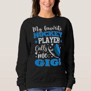 Min favorithockey Player kallar mig Gigi Mor D T Shirt