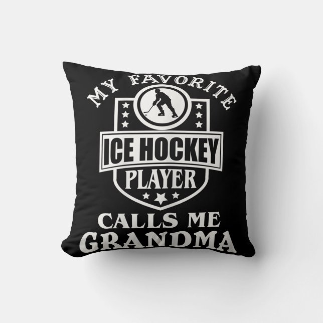 Min favorithockey Player kallar mig Grandma Ice Ho Kudde (Framsida)